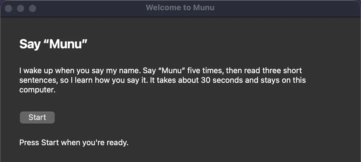 The Say Munu step of Munu’s first-run window, where you say its name five times so it learns your voice